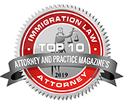 Immigration Law Attorney | Top 10 | Attorney And Practice Magazine's | 2019